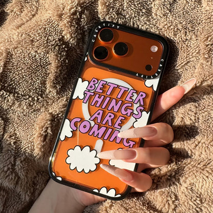 iPhone Clear Case with “Better Things Are Coming” Quote and Heart Charm